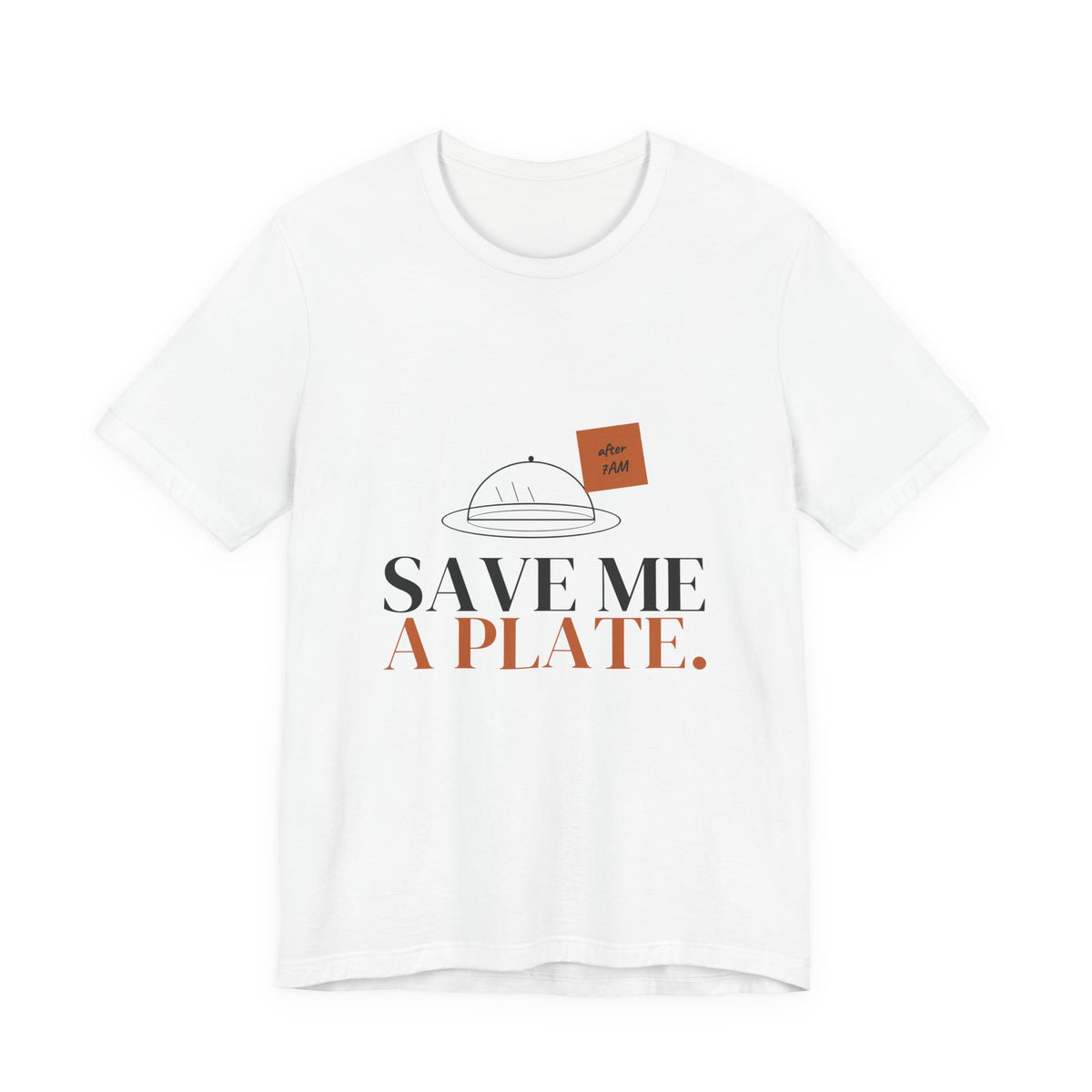 Save Me a Plate Holiday Shift Tee