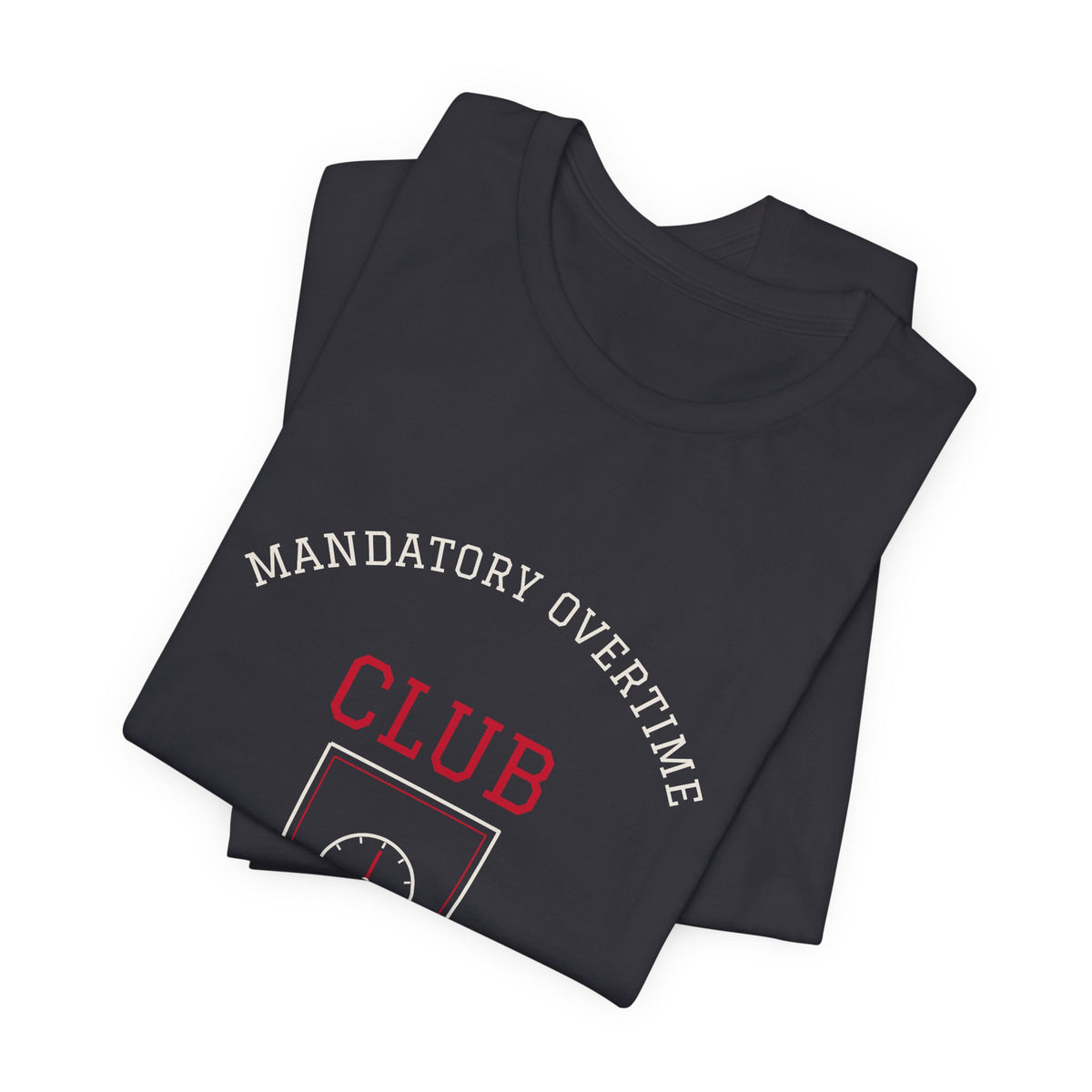 Mandatory Overtime Club Varsity Tee