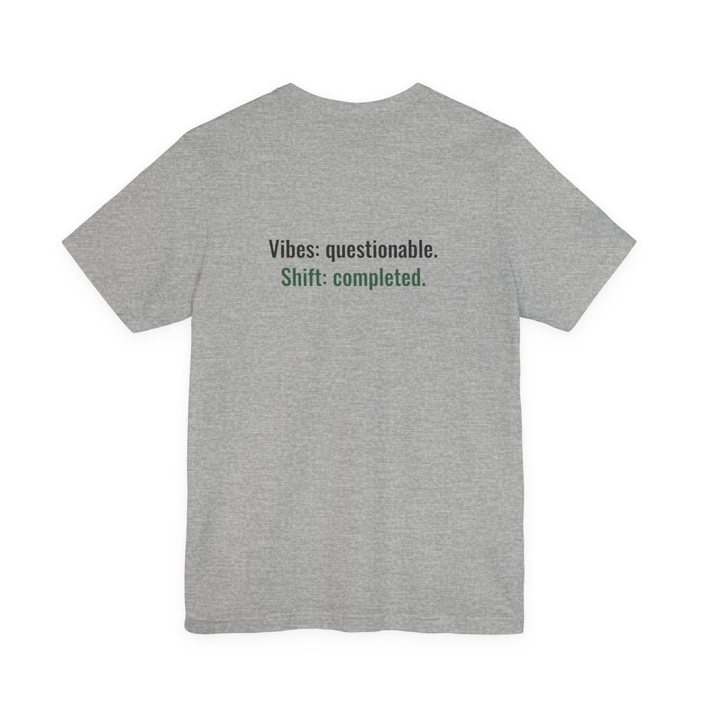 Surviving on Vibes & Vending Machine Coffee Tee