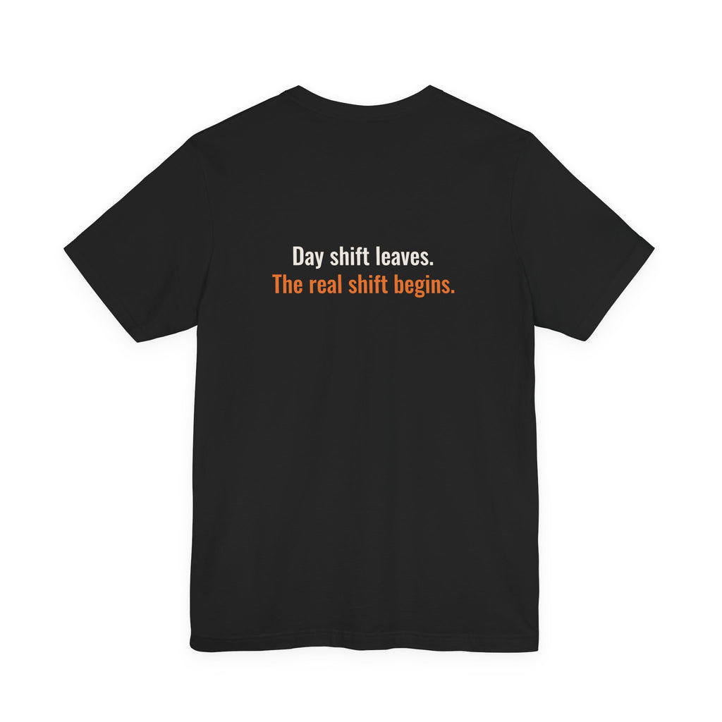 Proud Member The 3AM Club Night Shift Division Tee