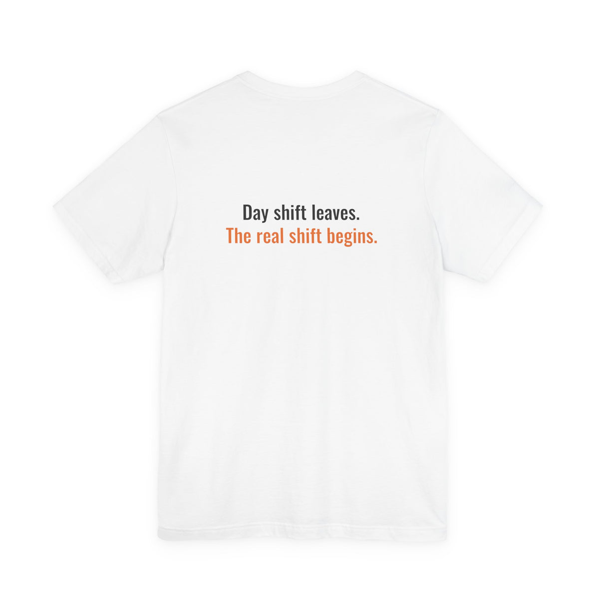 Proud Member The 3AM Club Night Shift Division Tee