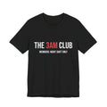 The 3AM Club Tee - Night Shift Only