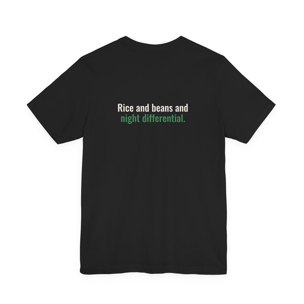 Paid in Night Diff & Trauma Tee