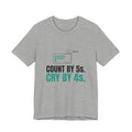 Count by 5s. Cry by 4s. Pharmacy Tee